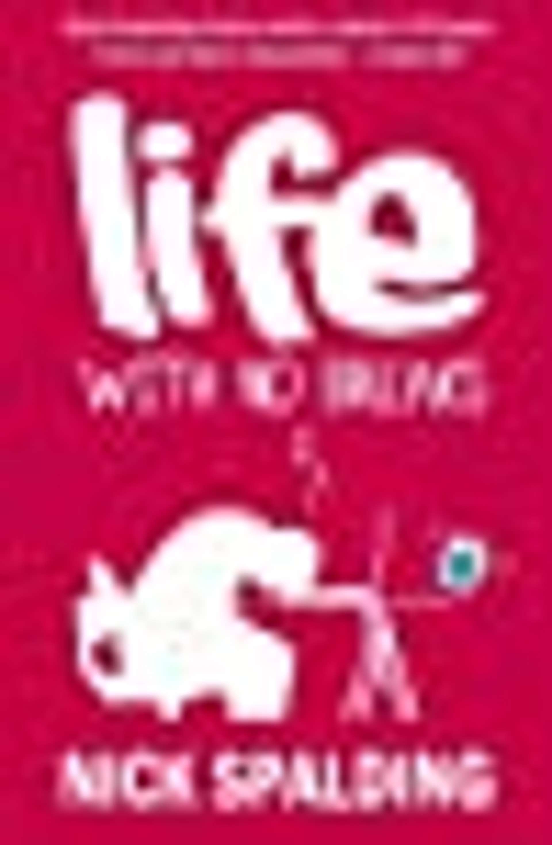 Cover of Life... With No Breaks