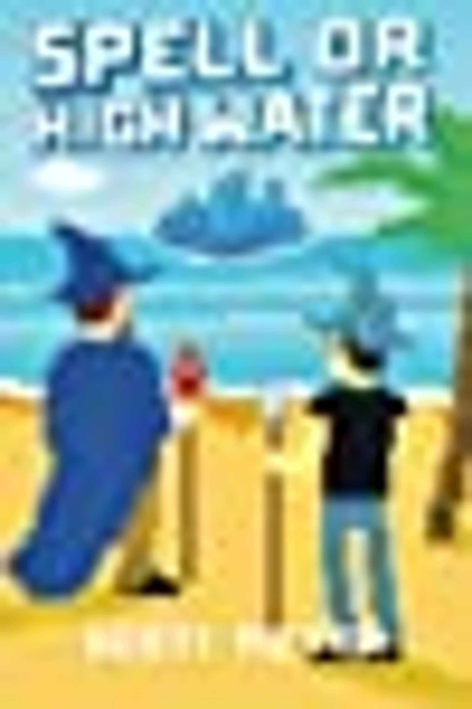 Cover of Spell or High Water
